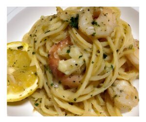 Pasta con Camarones ajo y manteca de limon